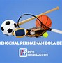 Jenis Permainan Bola Besar Apa Saja