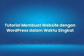 Tutorial Membuat Website Di Wordpress